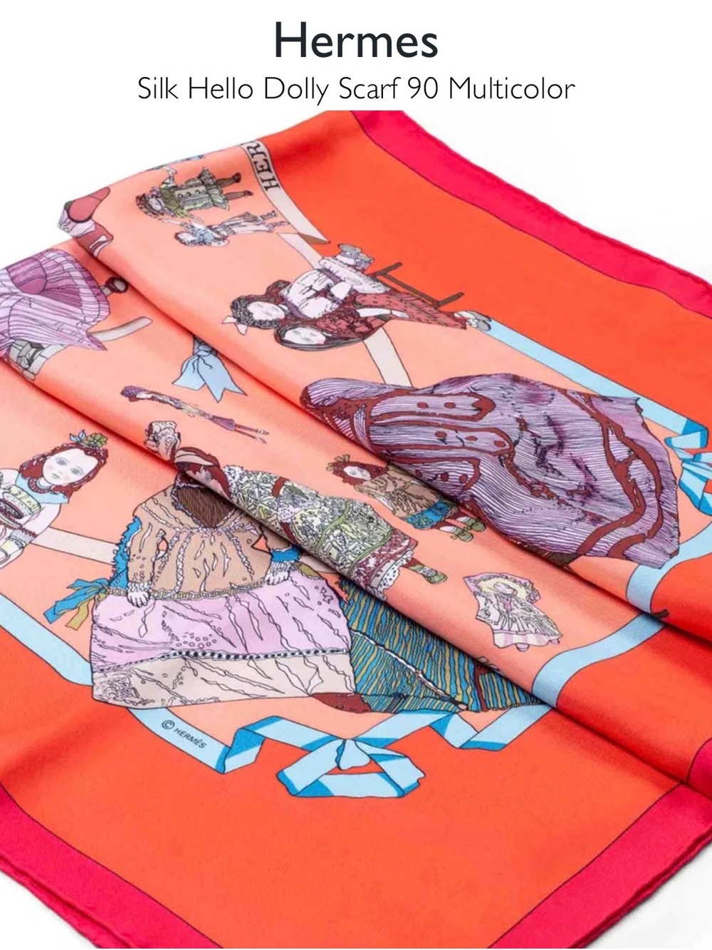 Hermes Kare 90 Hello Dolly Silk Scarf Orange Red Doll Design 90x90cm France